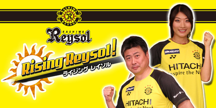 Rising Reysol!